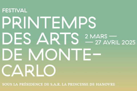 Il Festival Printemps des Arts di Monte-Carlo | 2025